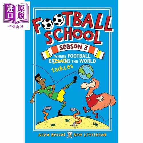 进口原版 *足球学校第3季 Football School Season 3 Where Football Explains the World 英文原版 足球史故事集    Hodder