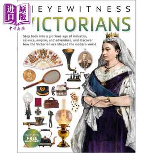 进口原版 *DK百科 Eyewitness系列 英国维多利亚时代百科 英文原版 Victorians DK 历史百科 人文历史   DK Publishing
