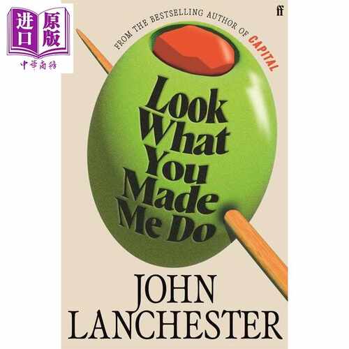 进口原版 *看看你都让我做了什么 约翰 兰彻斯特 英文原版 Look What You Made Me Do John Lanchester   Faber and Faber