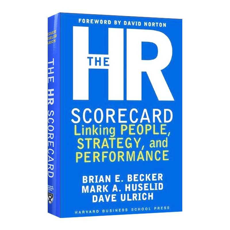 进口原版 英文原版 The HR Scorecard 人力资源计分卡 连接人员 战略和绩效 商业人才管理 Mark A. Huselid 精装 英文版 进口英