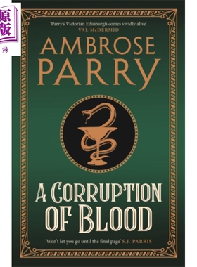 进口原版 *腐败的血液 医学小说系列3 A Corruption of Blood 英文原版 Ambrose Parry   Canongate Books