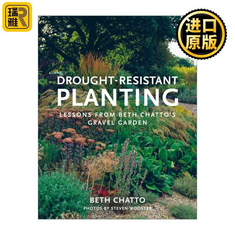 进口原版 英文原版 Drought-Resistant Planting 抗旱种植 贝丝查托砾石花园的经验教训   Frances