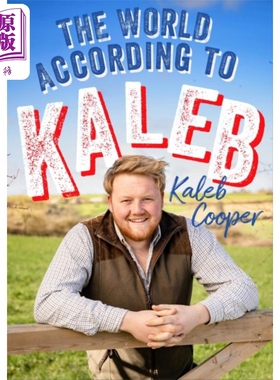 进口原版 *卡莱布眼中的世界 克拉克森农场新星 The World According to Kaleb 英文原版 Kaleb Cooper   Quercus Publishing