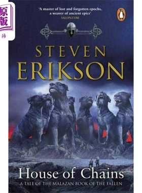 进口原版 *玛拉兹英灵录 锁链之屋 House of Chains Malazan Book of the Fallen 4 英文原版 Steven Erikson 奇幻   Transworld