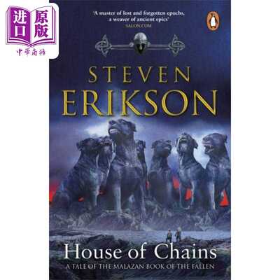 进口原版 *玛拉兹英灵录 锁链之屋 House of Chains Malazan Book of the Fallen 4 英文原版 Steven Erikson 奇幻   Transworld