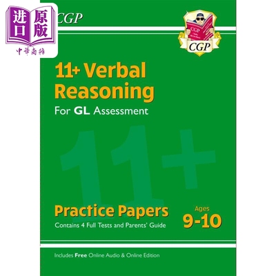 进口原版 *11+ GL Verbal Reasoning Practice Papers - Ages 9-10 with Parents Guide & Online Edition   CGP