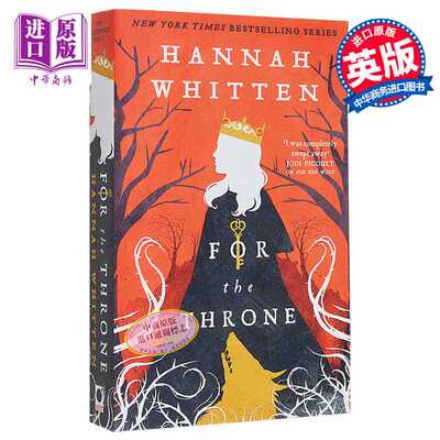 进口原版 *野树林系列 第2部 争夺王位 For The Throne 英文原版 Hannah Whitten 惊悚 奇幻小说   Little Brown UK