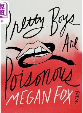 进口原版 *漂亮的男孩是有毒的 英文原版 Pretty Boys Are Poisonous Megan Fox 英文诗歌集 经典文学作品 大师经典   Headline pu
