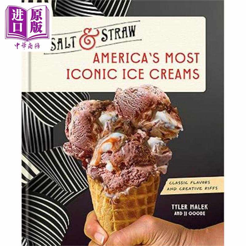 进口原版 *美国具代表性的冰淇淋 Americas Most Iconic Ice Creams 英文原版 Tyler Malek and JJ Goode   Random House US
