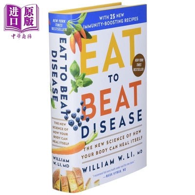 中商原版 *吃出自愈力 哈佛医学专家讲述饮食的作用 英文原版 Eat to Beat Disease William W Li   Balance
