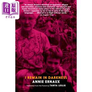 埃尔诺 Annie 现当 Storie 进口原版 英文原版 Seven 我留在黑暗中 Darkness Remain 安妮 Ernaux 2022年诺贝尔文学奖得主