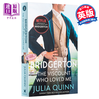 进口原版 *Bridgerton: The Viscount Who Loved Me (Bridgertons Book 2) 英文原版 柏捷顿家族 名门韵事2 Julia Q   Piatkus Boo