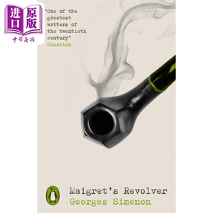 进口原版 *企鹅经典犯罪推理系列 麦格雷的手枪 英文原版 GEORGES SIMENON Maigret s Revolver   Penguin UK