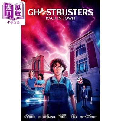 进口原版 *捉鬼敢死队 卷1 回到小镇 绘本小说 Ghostbusters Volume 1 Back in Town 英文原版 David M Booher   Dark Horse Books