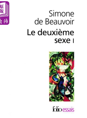 进口原版 *【法文版】波伏娃：第二性1 法文原版 Le deuxième sexe (Tome 1) - Les faits et les mythes   Gallimard EdＵＣatio