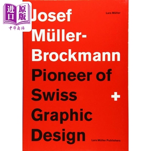 Muller Pioneer Design 瑞士平面设计 进口艺术 Swiss 进口原版 Publishers 先锋 Lars Graphic