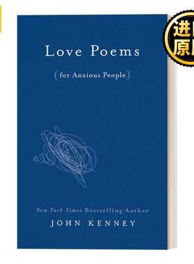 进口原版 英文原版 Love Poems for Anxious People 献给焦虑的人的爱情诗 John Kenney 精装 英文版 进口英语原版书籍
