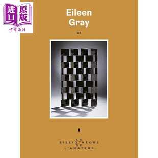 进口原版 *【法文版】家居装饰大师系列 现代艺术 艾琳·格雷 EILEEN GRAY 法文原版 Cloe Pitiot   Les Arenes