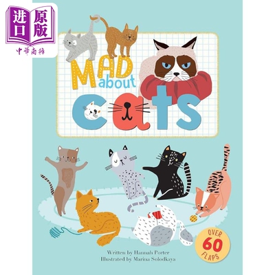 进口原版 *翻翻小百科 猫 Mad about Cats 英文原版 儿童纸板绘本 动物科普知识图画书纸板书 进口童书 3-6岁 亲子   NQ Publisher