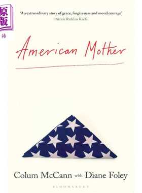进口原版 *美国妈妈 American Mother 英文原版 Colum McCann 人物传记   Bloomsbury UK