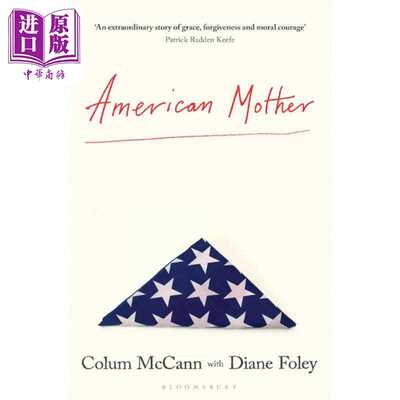 进口原版 *美国妈妈 American Mother 英文原版 Colum McCann 人物传记   Bloomsbury UK