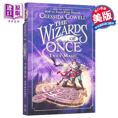 进口原版 *远古魔法师2（驯龙高手作者）英文原版 The Wizards of Once   Little, Brown US