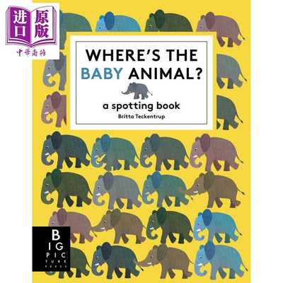 进口原版 *动物宝宝在哪里 Britta Teckentrup Wheres the Baby 英文原版 儿童绘本 动物图画书 进口童书 押韵寻物   Templar Publ