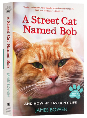 进口原版 一只名叫鲍勃的流浪猫 英文原版小说 A Street Cat Named Bob 平装版 流浪猫鲍勃 同名电影小说 遇见一只猫 伦敦街猫