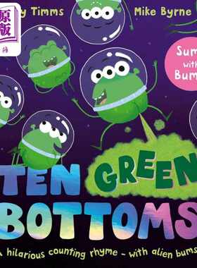 进口原版 *十个异星人Mike Byrne Ten Green Bottoms A laugh-out-loud rhyming counting book英文原版 儿童绘本故   Macmillan U
