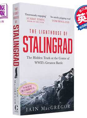 进口原版 *斯大林格勒灯塔 Iain MacGregor 英文原版 The Lighthouse of Stalingrad   Little Brown UK
