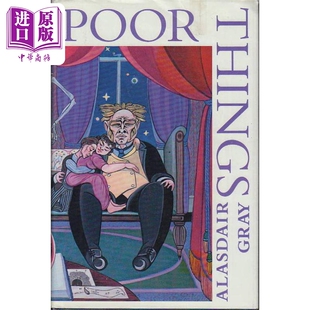 英文原版 进口原版 Mariner 流行小说 Things 可怜 惠特布雷德小说奖得主经典 Gray Poor Alasdair 电影小说 作品 Books 东西