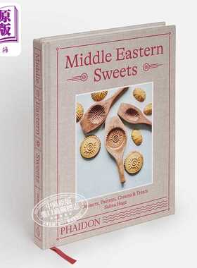 进口原版 *中东甜点 甜点 糕点 奶油和零食 Middle Eastern Sweets Desserts Pastries Creams Treats 英文原版 Sal   Phaidon Pre