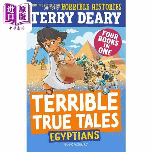 进口原版 *糟糕又真实的故事 埃及人 Terrible True Tales Egyptians 英文原版 儿童科普读物 历史人文百科章节书    Bloomsbury U