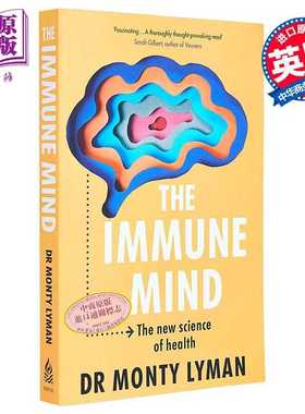 进口原版 *蒙蒂 莱曼 免疫思维 新的健康科学 英文原版 The Immune Mind Monty Lyman 健康管理   Transworld Publishers Ltd