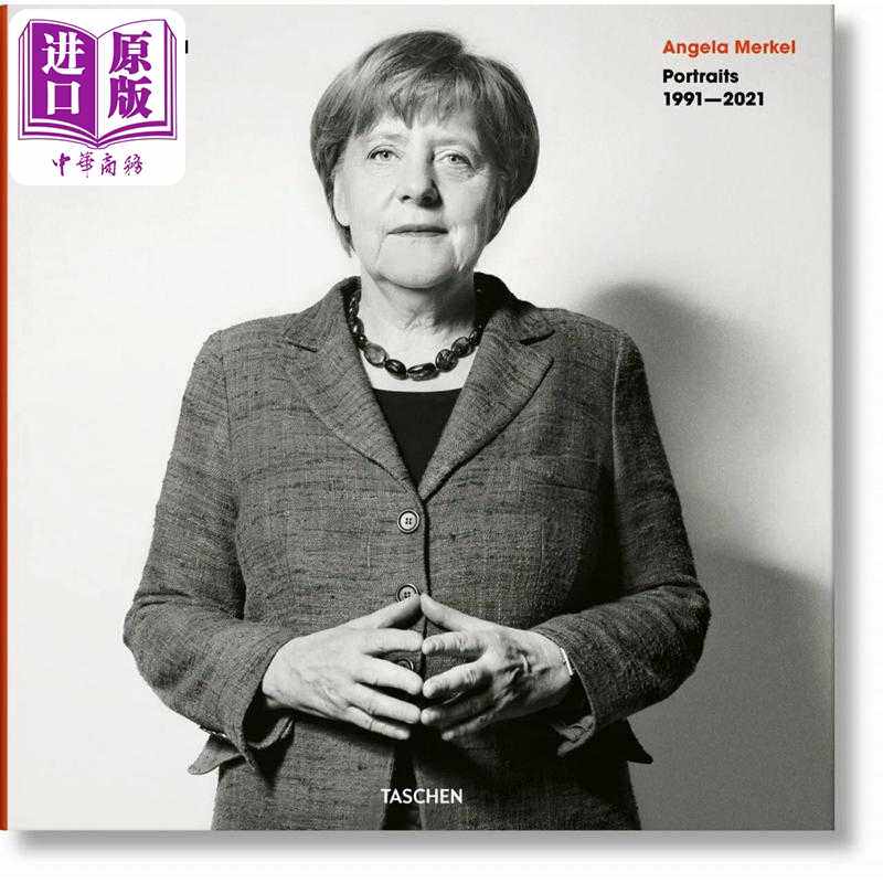 进口原版 *Herlinde Koelbl. Angela Merkel 进口艺术 赫琳德·科尔布尔. 安格拉·默克尔. 肖像摄影1991–2021 Tas   Taschen