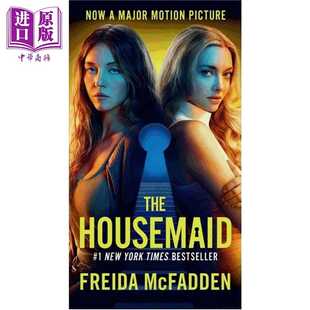 进口原版 *女仆 阿曼达塞弗里德电影原著 心理惊悚 大众平装 The Housemaid 英文原版 Freida McFadden   Grand Central Publishin