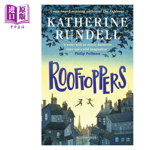 进口原版 *屋顶上的索菲 Rooftoppers 英文原版 Katherine Rundell   Bloomsbury UK