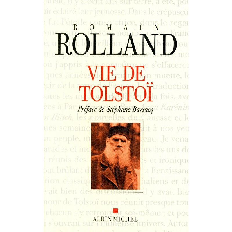 进口原版 *【法国法文版】罗曼·罗兰：托尔斯泰传 法文原版 Vie de Tolstoi Romain Rolland Albin Michel 传记   Albin Michel