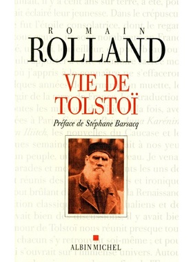 进口原版 *【法国法文版】罗曼·罗兰：托尔斯泰传 法文原版 Vie de Tolstoi Romain Rolland Albin Michel 传记   Albin Michel