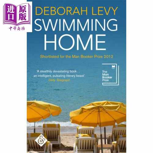 进口原版 *德博拉利维 游泳回家 入围布克奖 Swimming home 英文原版 Deborah Levy 现当代小说   And Other Stories