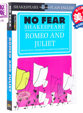 进口原版 无惧莎士比亚：罗密欧与朱丽叶 英文原版Romeo and Juliet (No Fear Shakespeare)   SparkNotes