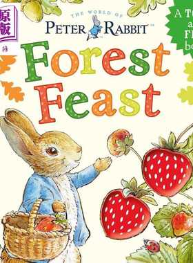进口原版 *彼得兔 森林盛宴 Peter Rabbit Forest Feast 英文原版 儿童纸板书 互动式触摸书 亲子绘本图画书 进口低   Puffin UK