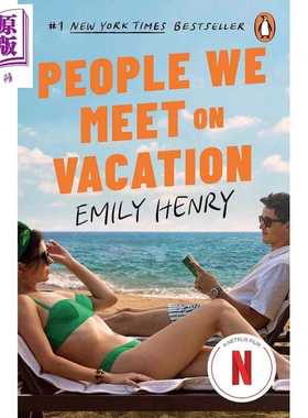 进口原版 *我们在度假时遇到的人 爱情故事 Netflix典藏版 People We Meet on Vacation 英文原版 Emily Henry   Random House US