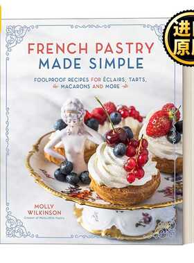 进口原版 英文原版 French Pastry Made Simple 法式糕点指南 英文版 进口英语原版书籍   Page