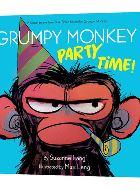 进口原版 暴躁的猴子派对时间到了 Grumpy Monkey Party Time 儿童英语绘本 英文原版 英文版 精装   Random