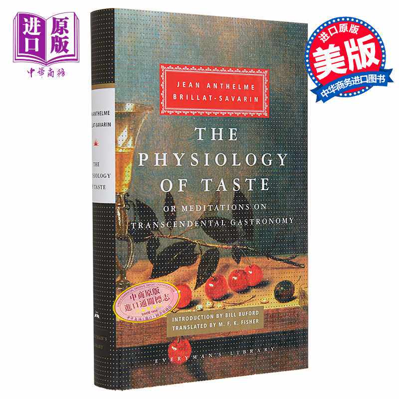 进口原版 *厨房里的哲学家 Everymans Library Classics The Physiology of Taste 英文原版 Jean Anthelme Brillat   Everyman’s