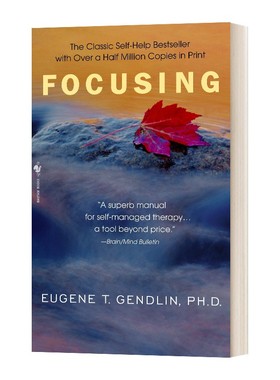 进口原版 聚焦心理 生命自觉之道 英文原版 Focusing 英文版 Eugene T. Gendlin 进口英语原版书籍   Bantam