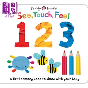 低幼儿童早教绘本 罗杰彼蒂 启蒙感觉123 See Feel ToＵＣh Roger 进口原版 启蒙探索左右脑开 123 英文原版 Priddy