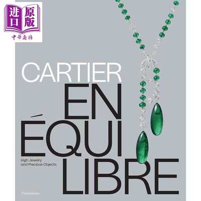 进口原版 *Cartier: En Equilibre 进口艺术 卡地亚：《平衡》   Flammarion