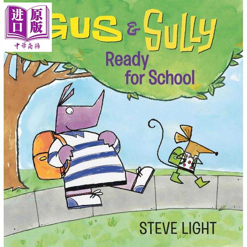进口原版 *格斯和萨利 上学大作战 Gus and Sully Ready for School 英文原版 儿童纸板书 故事绘本幼儿图画书 进口   Candlewick